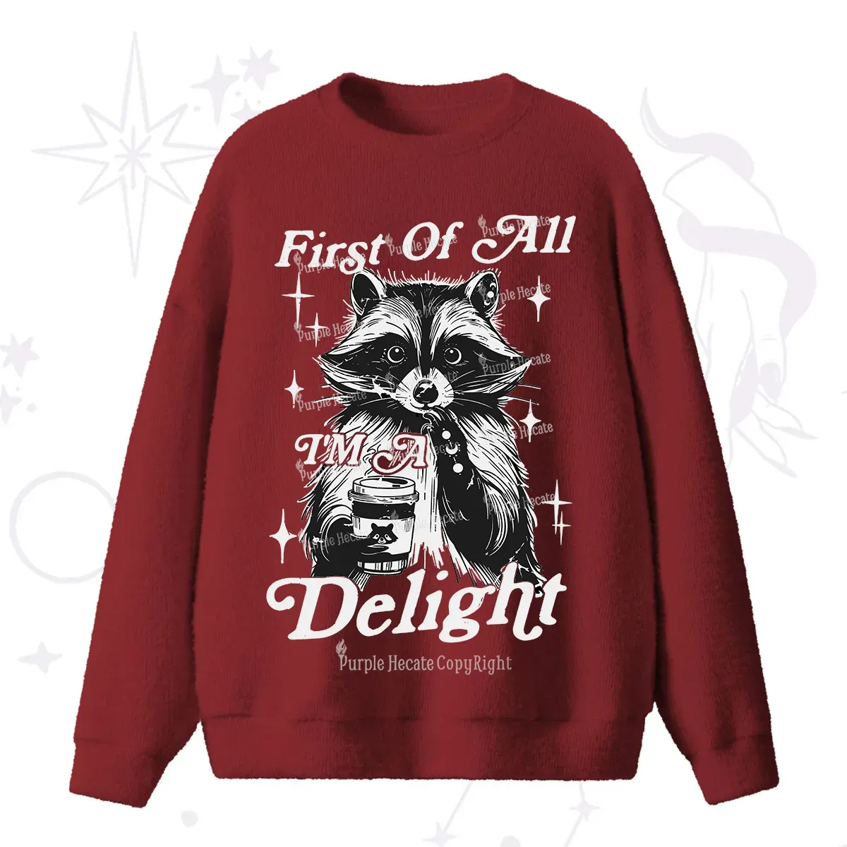 Purplehecate First Of All I'm A Delightful Funny Raccoon Fuzzy Ugly Sweater