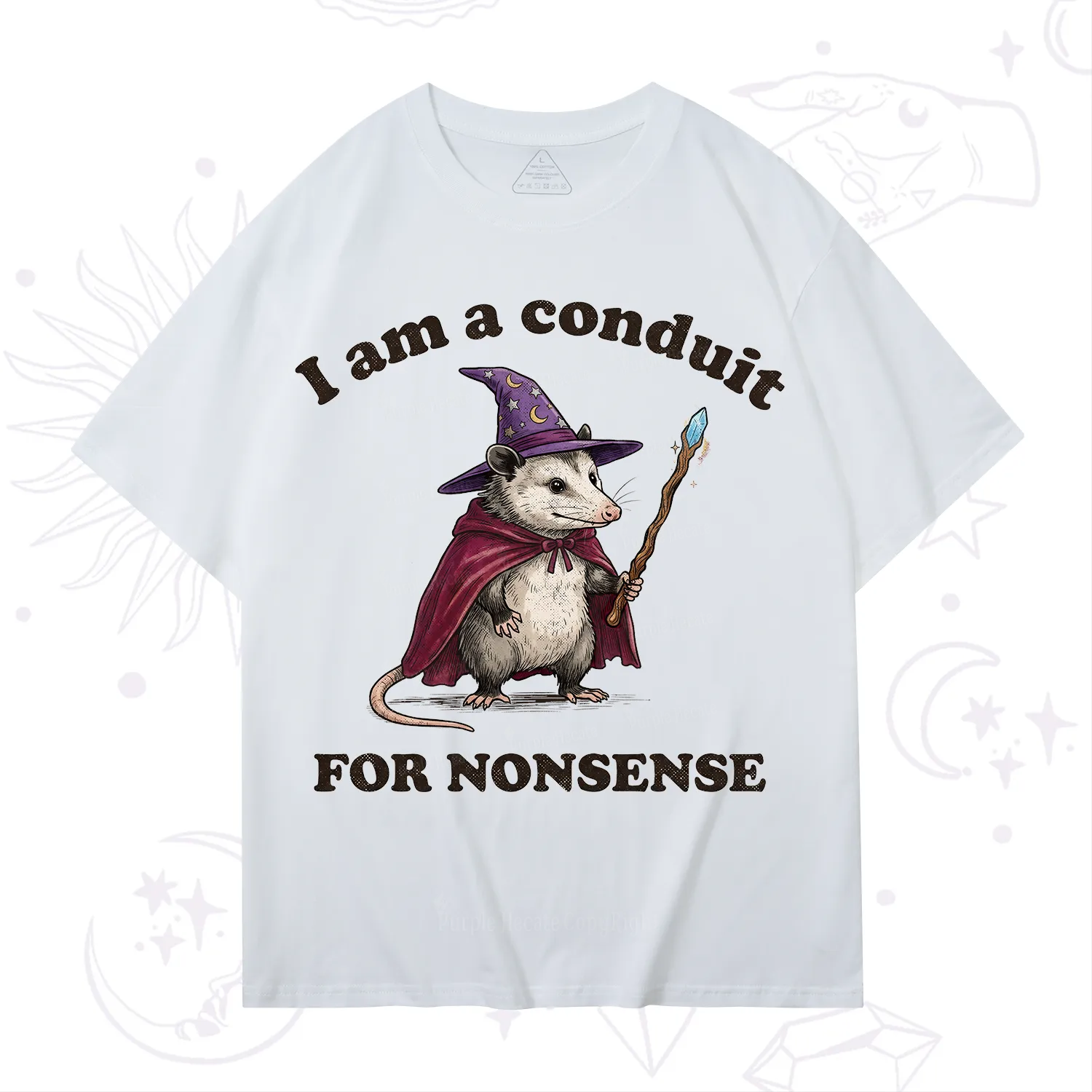 Purplehecate I Am A Conduit for Nonsense Possum T-Shirt