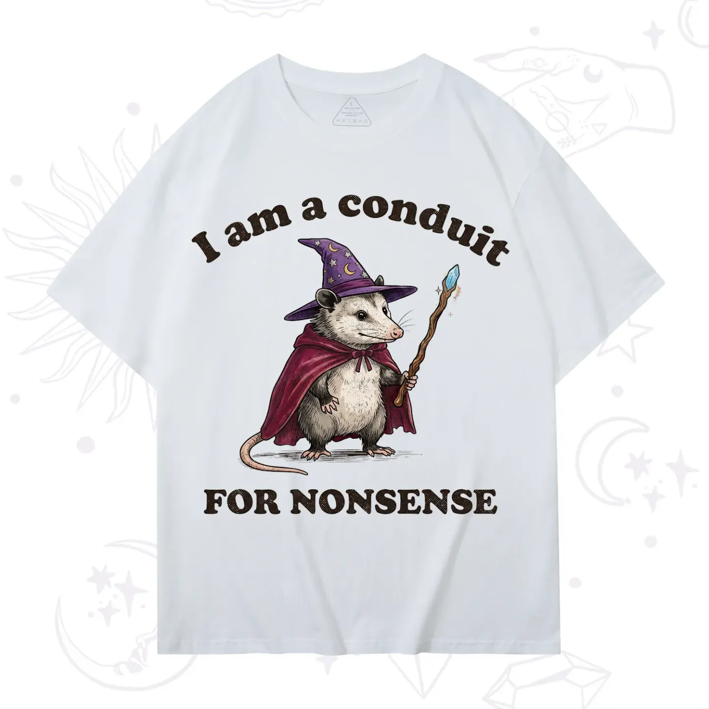 Purplehecate I Am A Conduit for Nonsense Possum T-Shirt