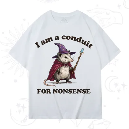 Purplehecate I Am A Conduit for Nonsense Possum T-Shirt