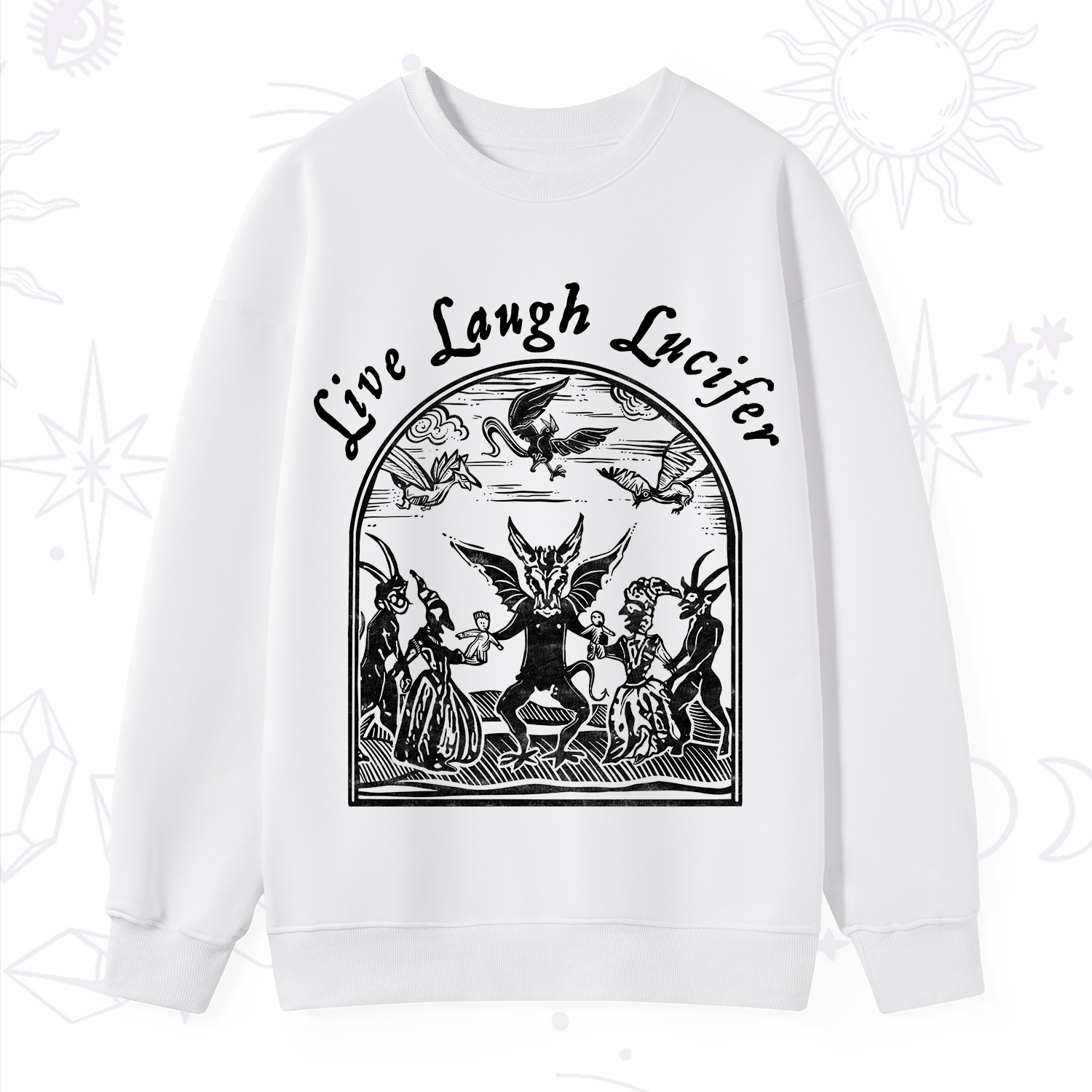 Purplehecate Live Laugh Lucifer Sweatshirt