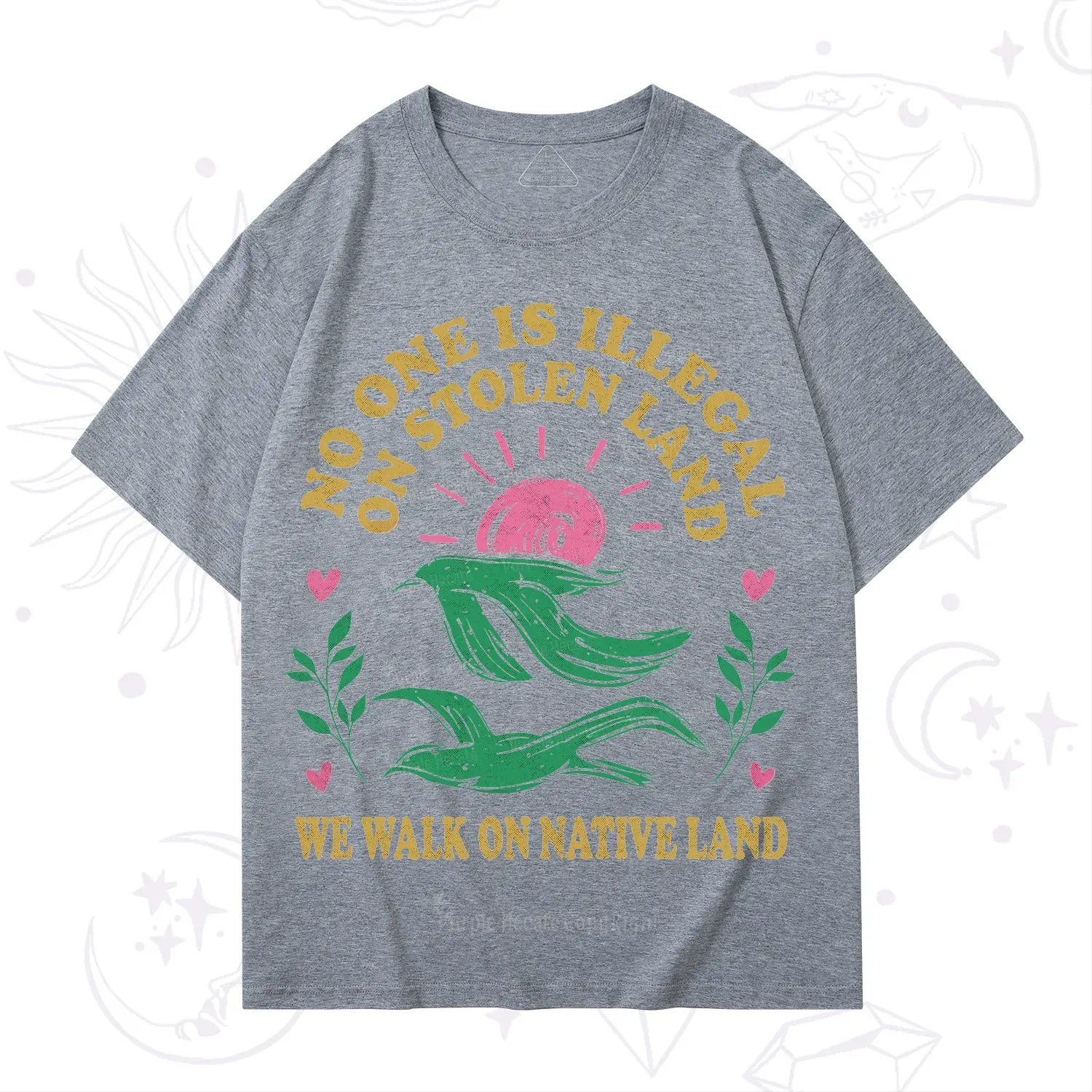 Purplehecate No One is Illegal on Stolen Land T-Shirt