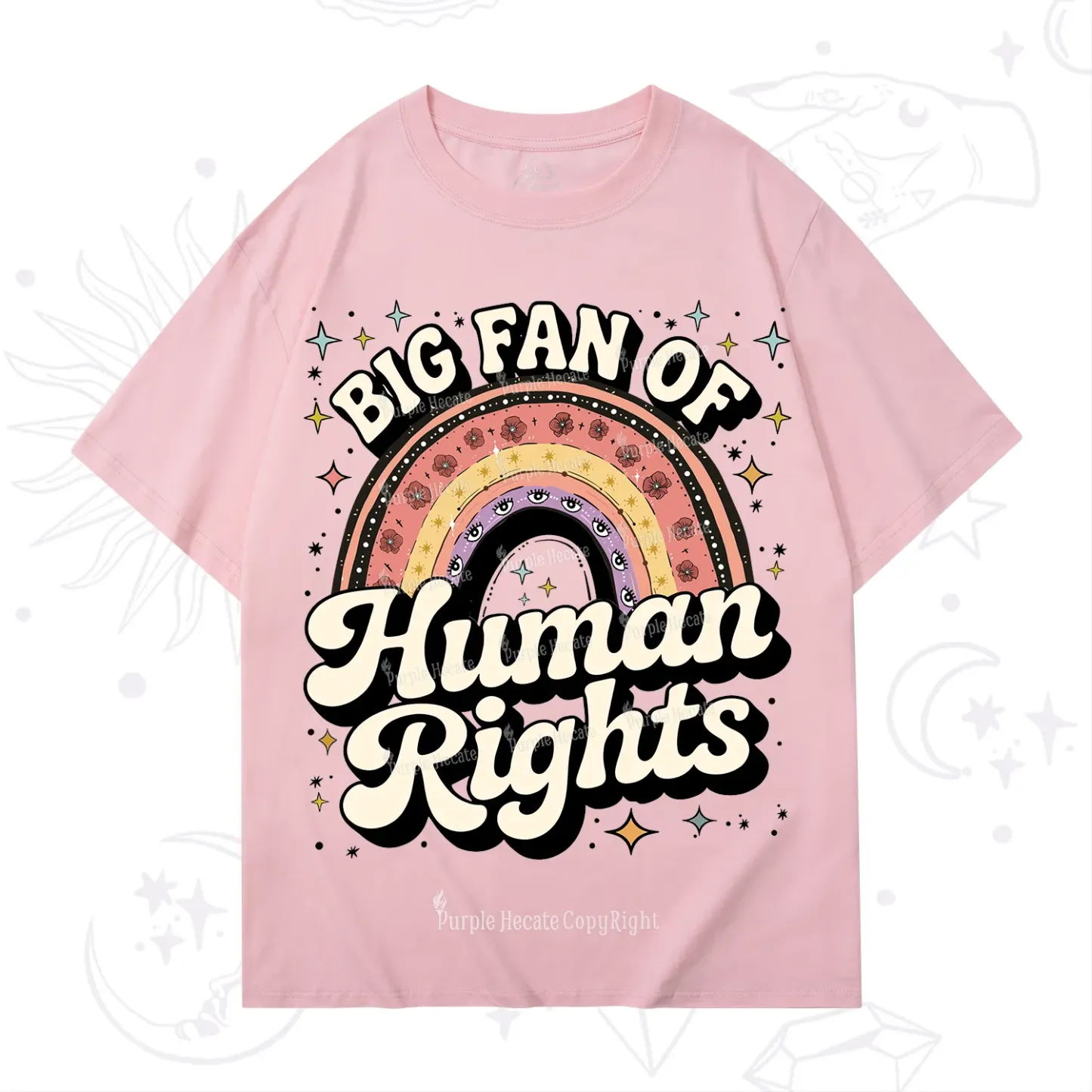 Purplehecate Big Fan Of Human Rights Rainbow T-Shirt