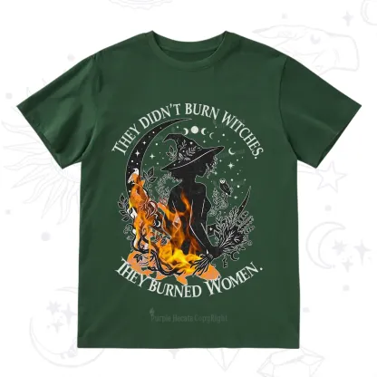 Purplehecate They Didn't Burn Witches T-Shirt