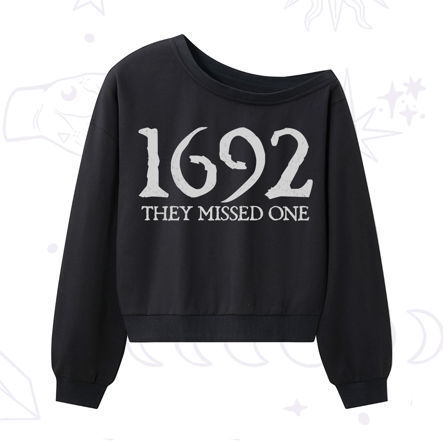 Purplehecate 1692 They Missed One One Shoulder Sweatshirt