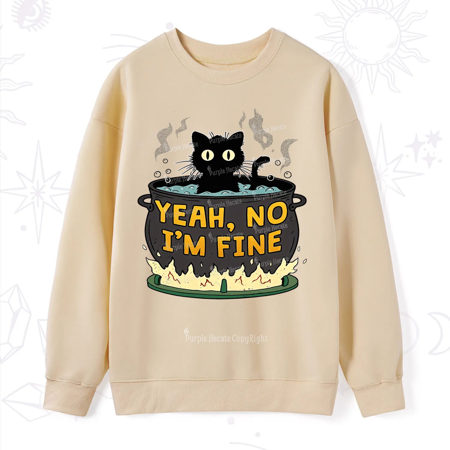 Purplehecate Yeah No I'm Fine Sweatshirt