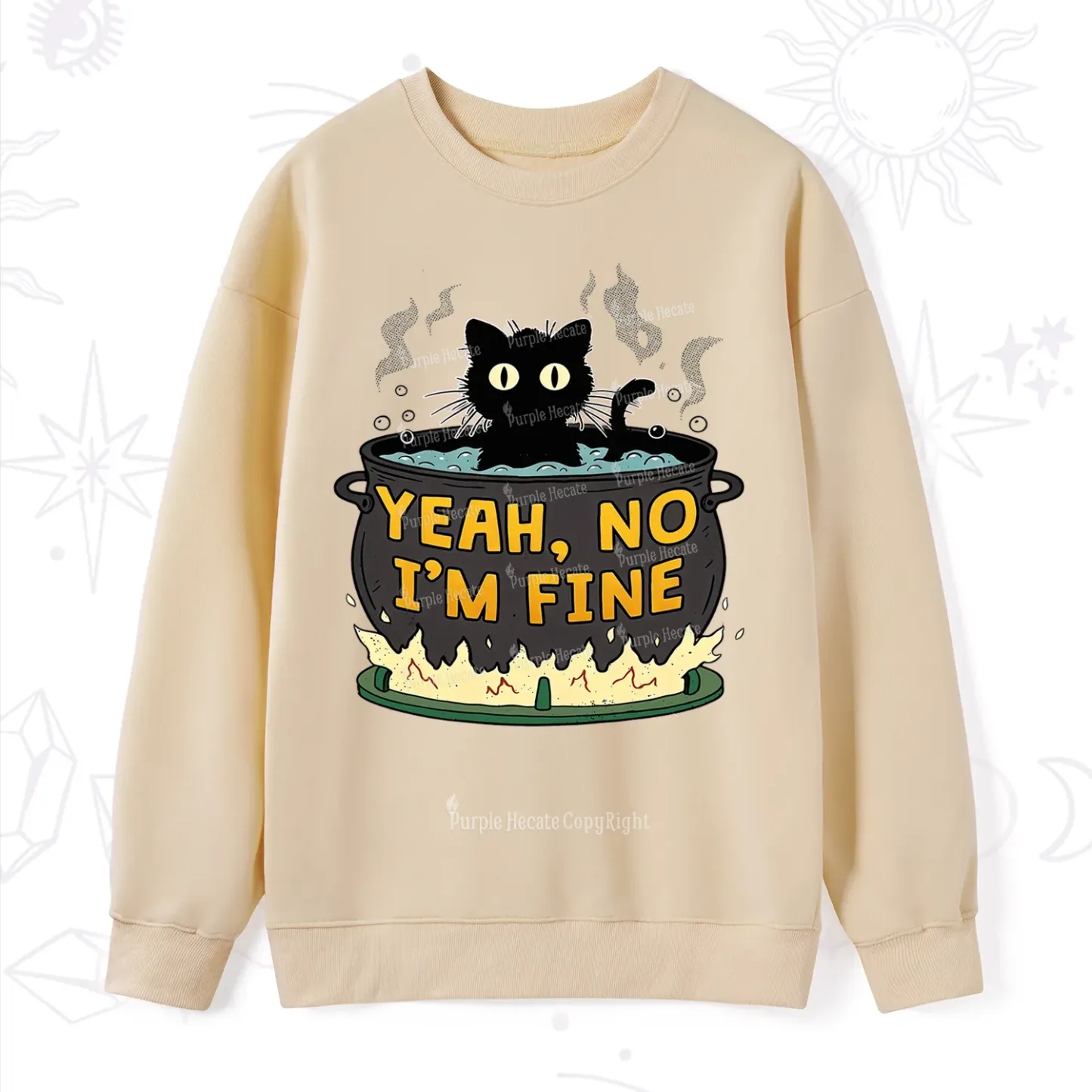 Purplehecate Yeah No I'm Fine Sweatshirt