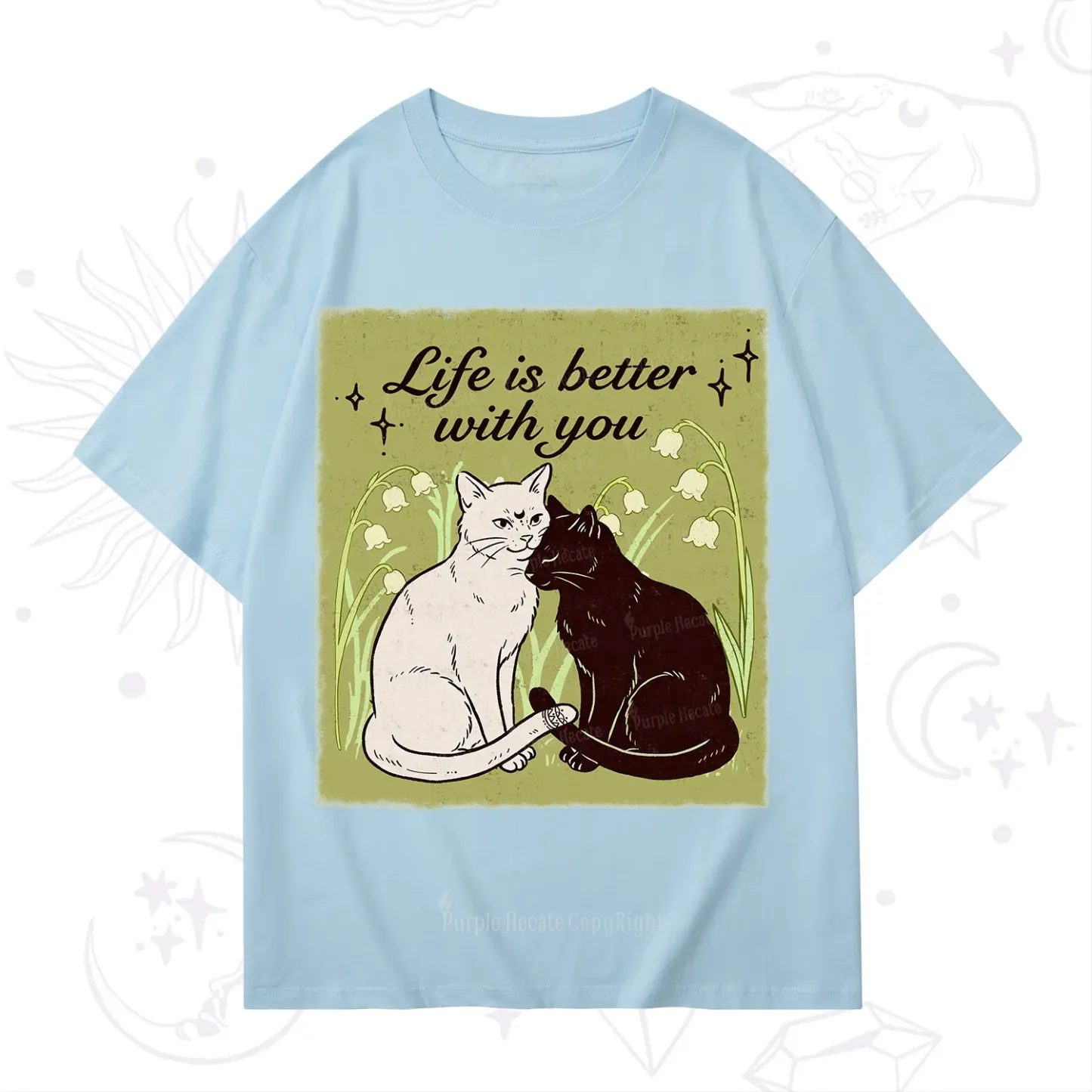 Purplehecate Life Is Better With a Cat T-Shirt