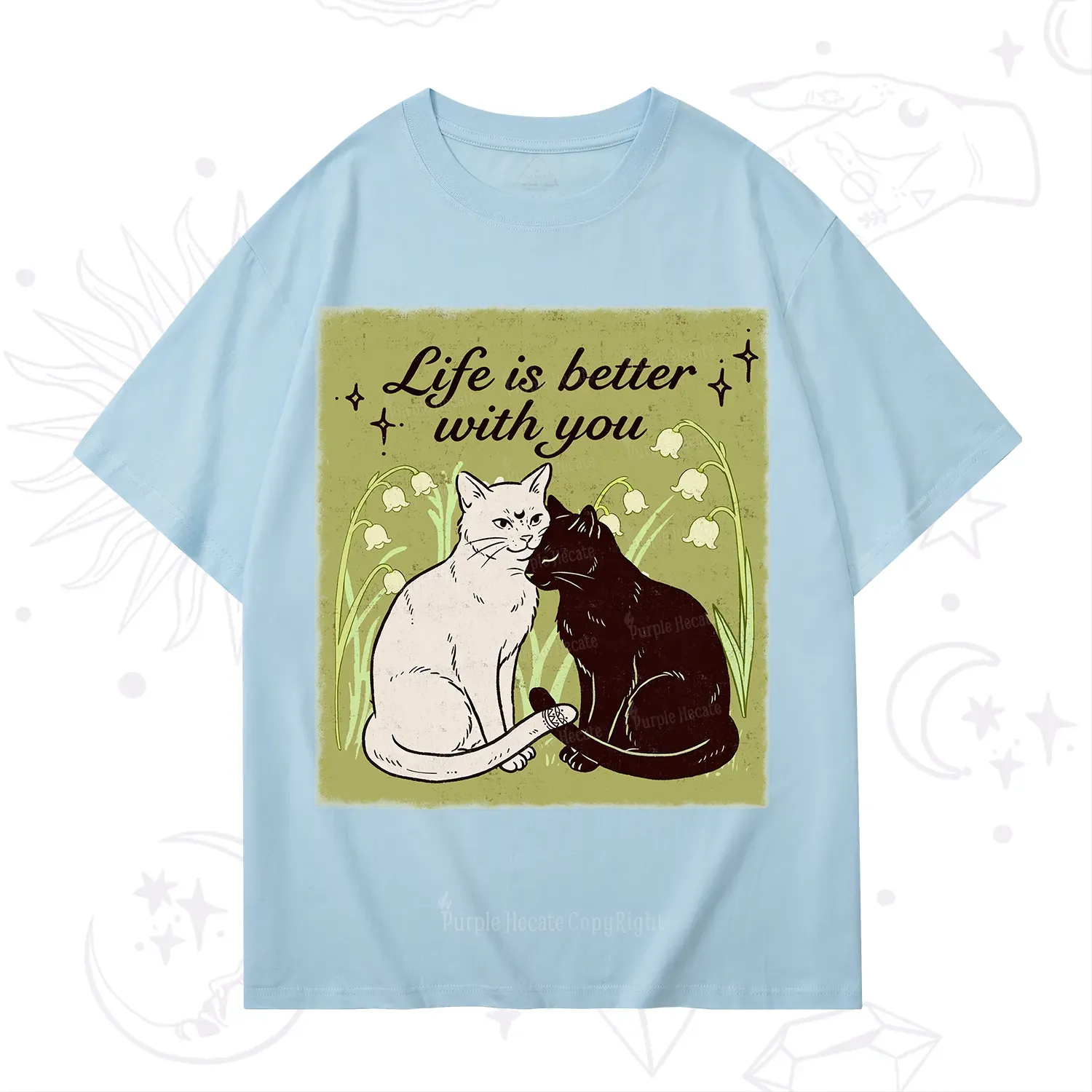 Purplehecate Life Is Better With a Cat T-Shirt