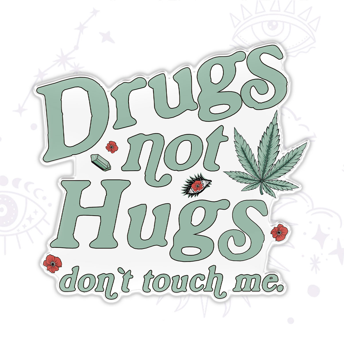 Purplehecate Sarcastic Weed Magnet