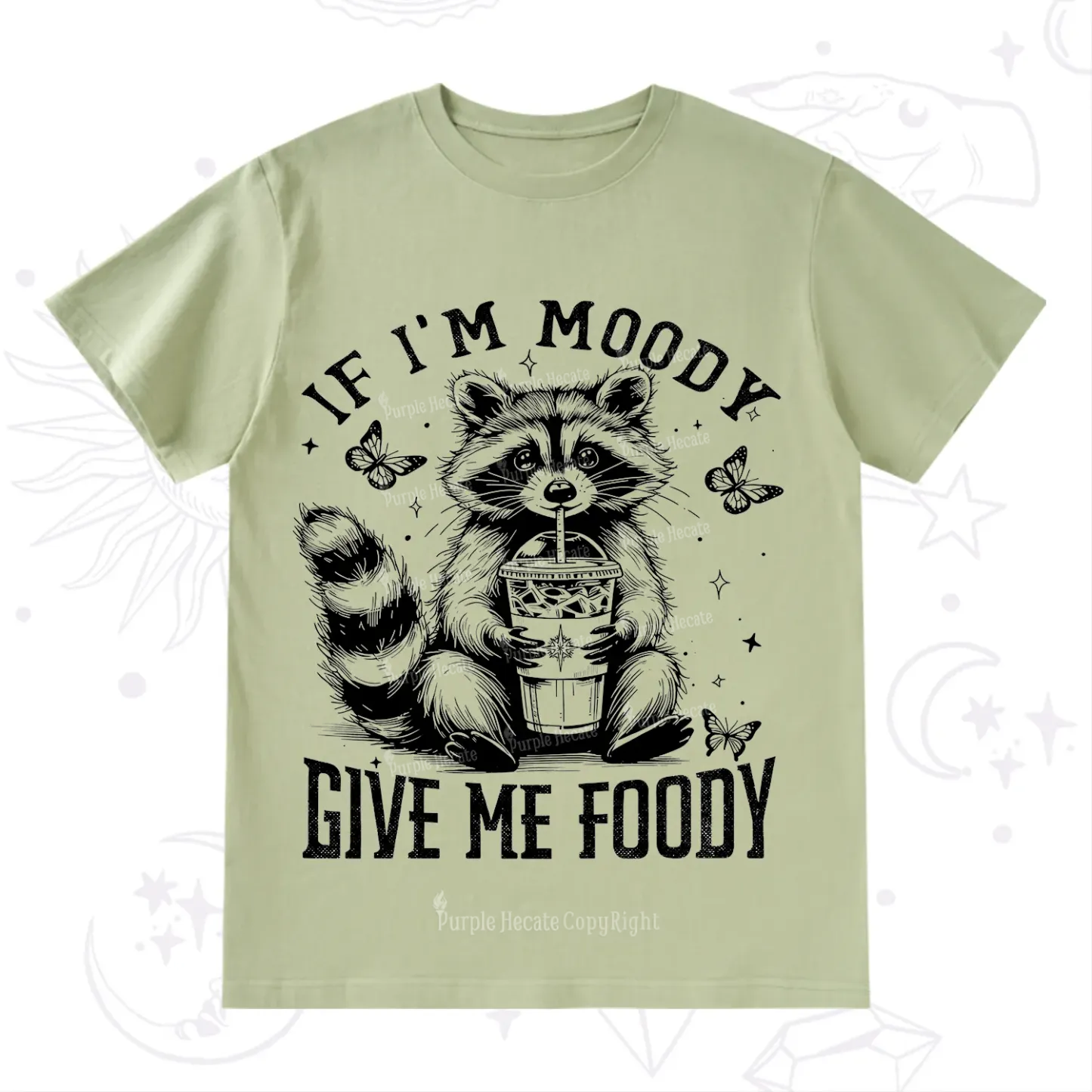 Purplehecate If I'm Moody Give Me Foody T-Shirt