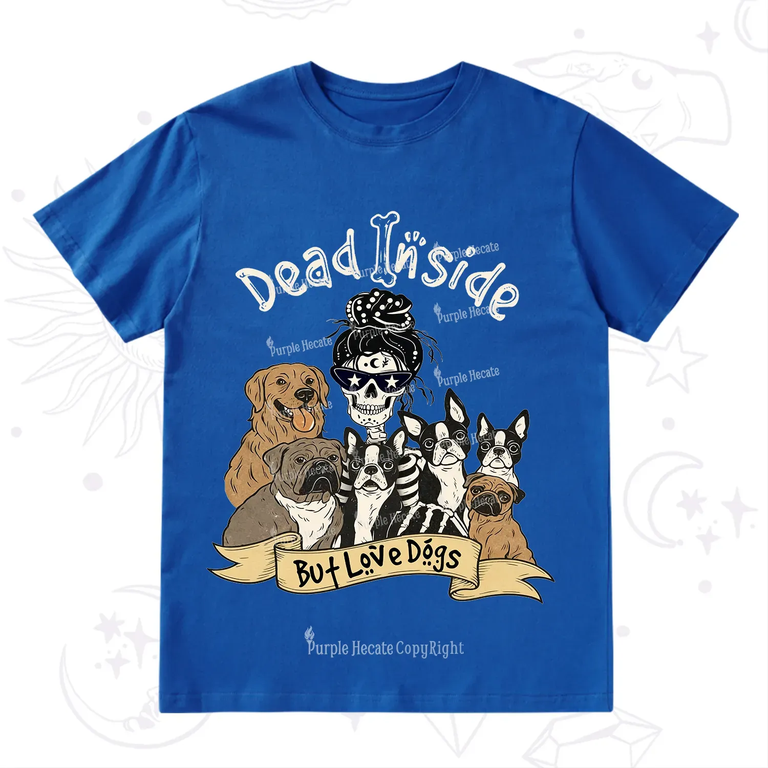 Purplehecate Dead Inside But Love Dogs T-Shirt