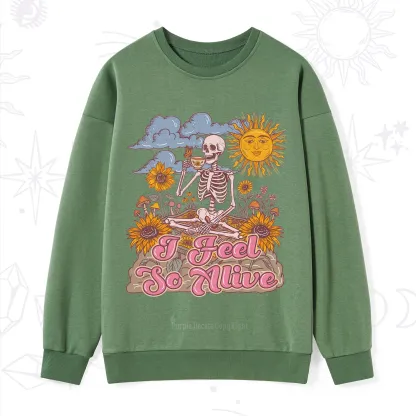 Purplehecate I feel So Alive Dancing Sarcastic Skeleton Sweatshirt