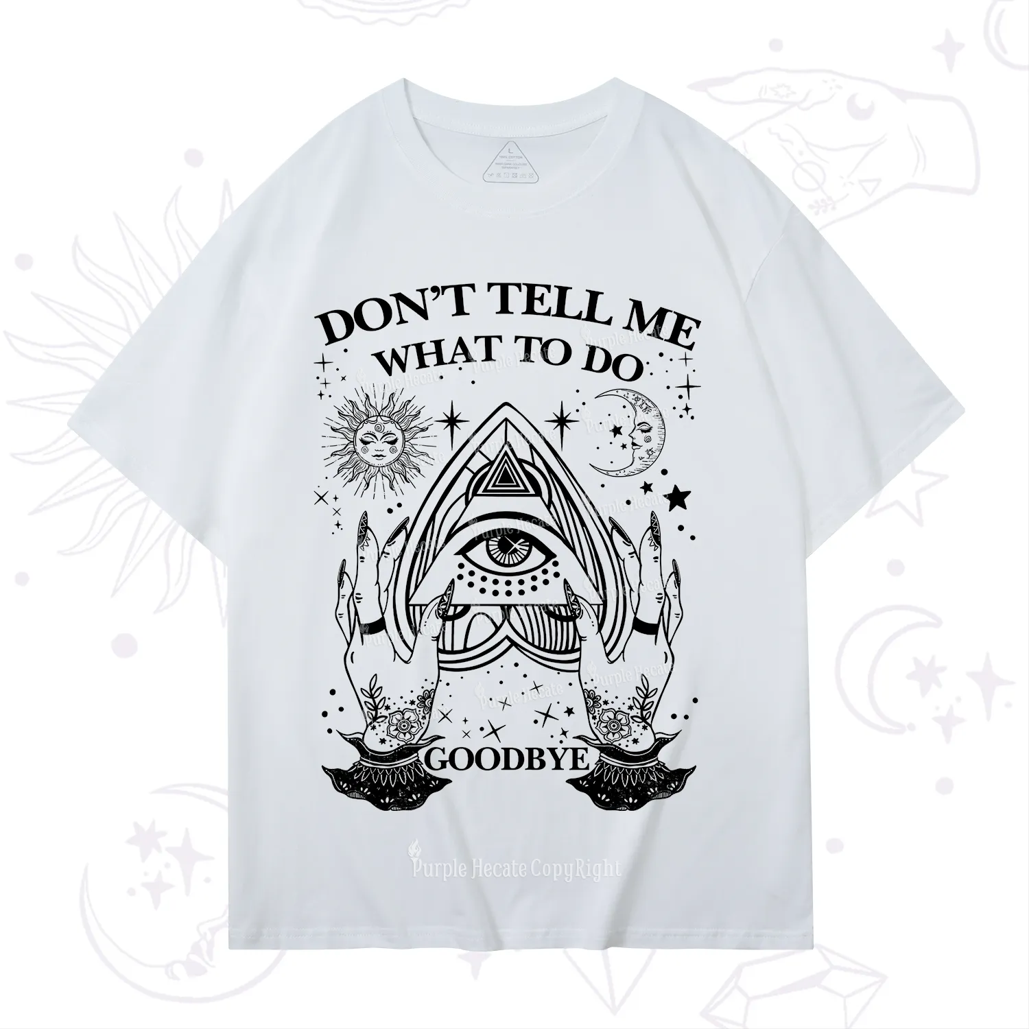 Purplehecate Don't Tell Me What To Do Witch Planchette Eye T-Shirt