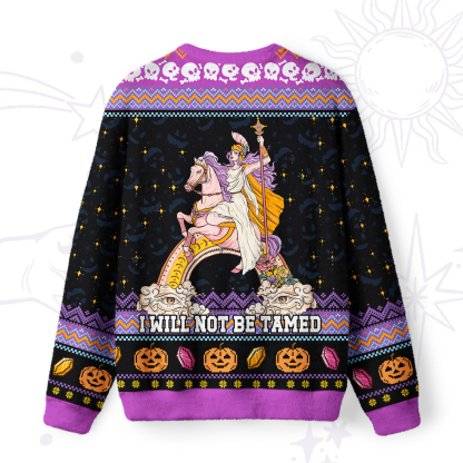 Purplehecate I Will Not Be Tamed Ugly Halloween Sweatshirts