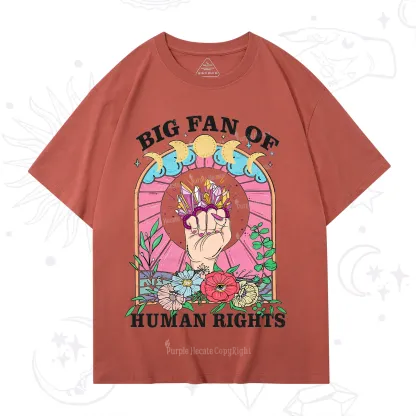 Purplehecate Big Fan of Human Rights T-Shirt