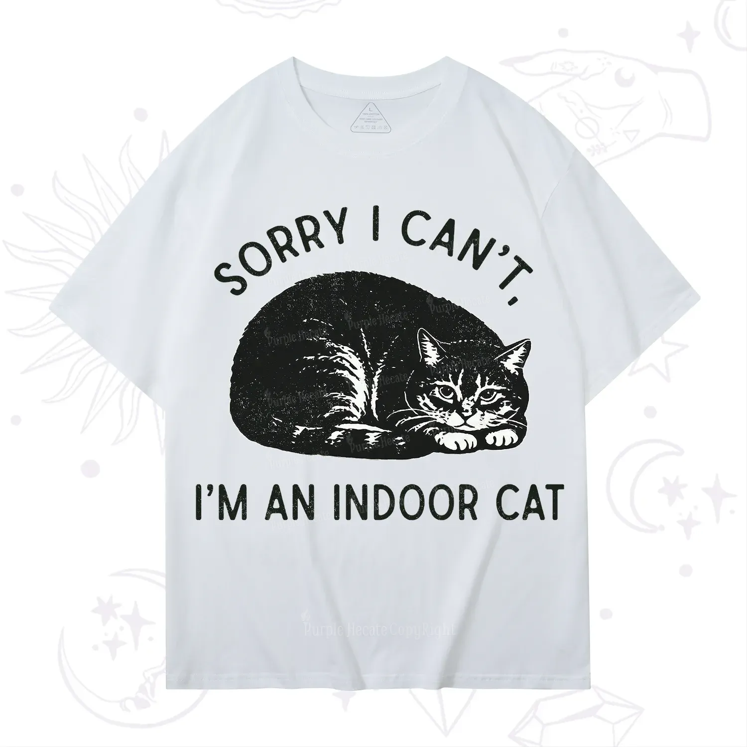 Purplehecate Sorry I Can't I'm an Indoor Cat T-Shirt