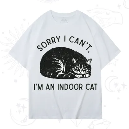 Purplehecate Sorry I Can't I'm an Indoor Cat T-Shirt