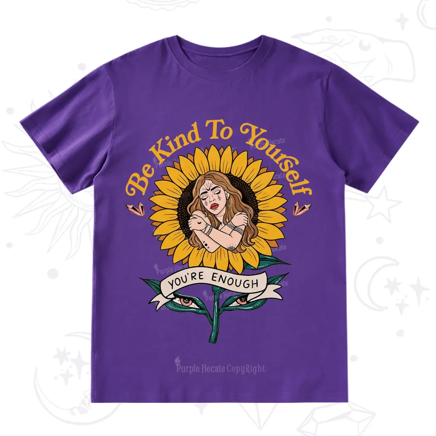 Purplehecate Be Kind To Yourself T-Shirt