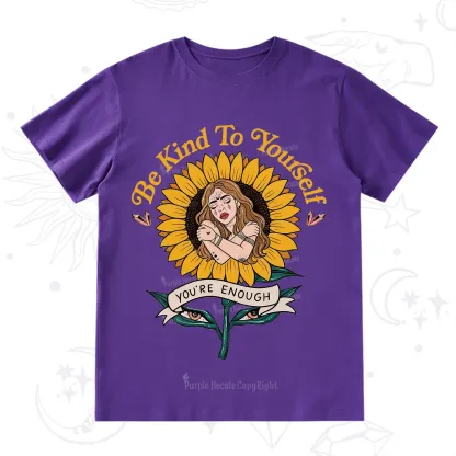 Purplehecate Be Kind To Yourself T-Shirt