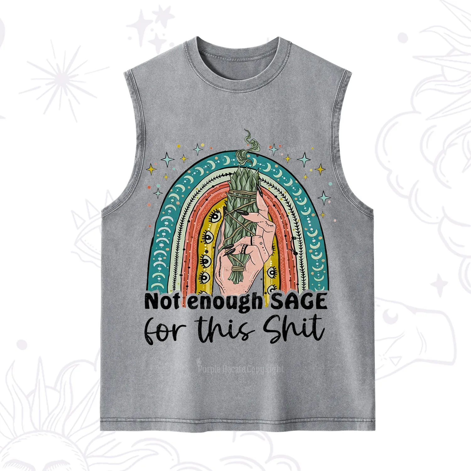 Purplehecate Not Enough Sage For This Sh*t Washed Tank