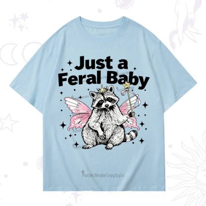 Purplehecate Just A Feral Baby Raccoon T-Shirt