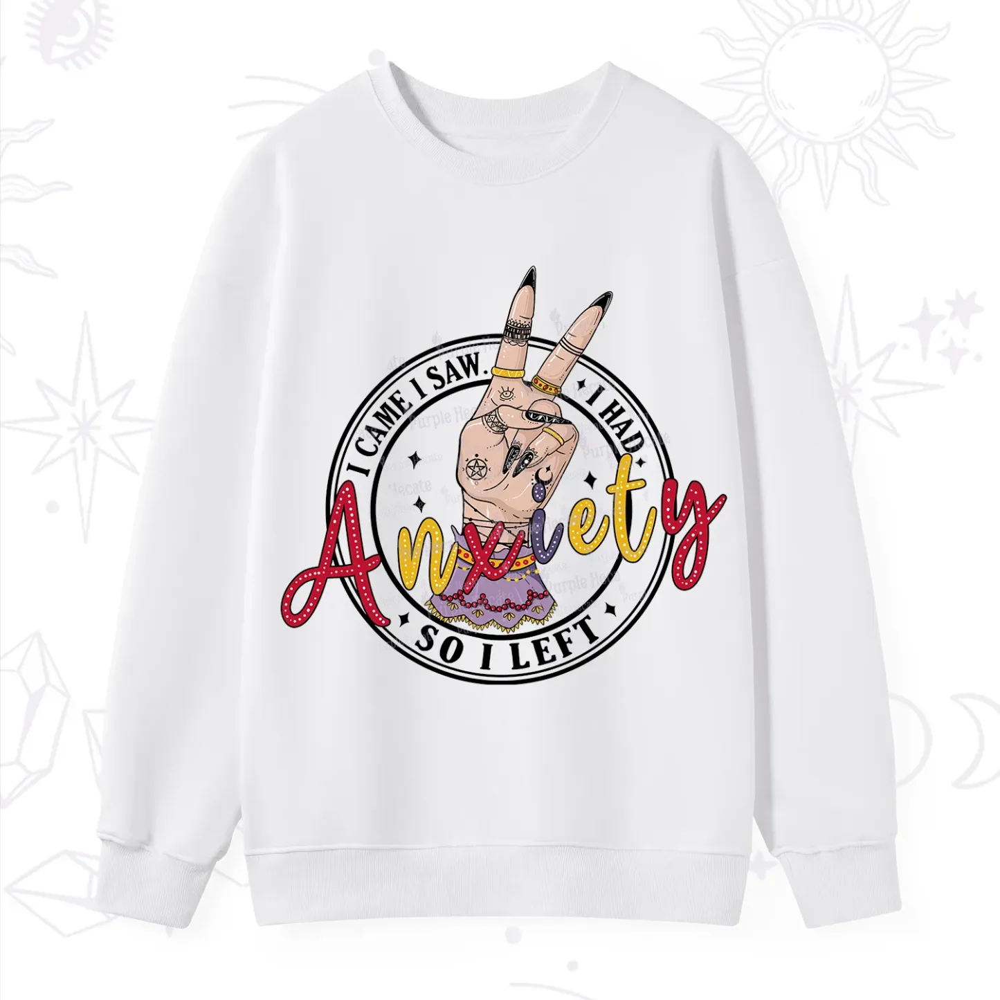 Purplehecate I Had Anxiety So I Left Sweatshirt