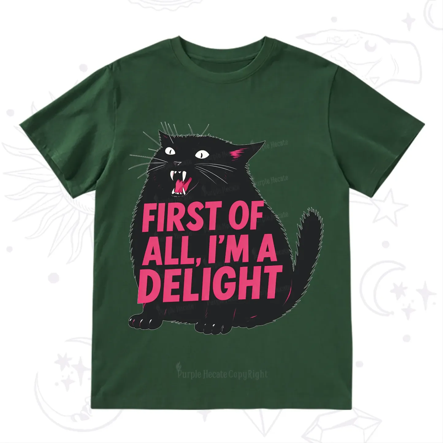Purplehecate First Of All I'm A Delight Cat T-Shirt