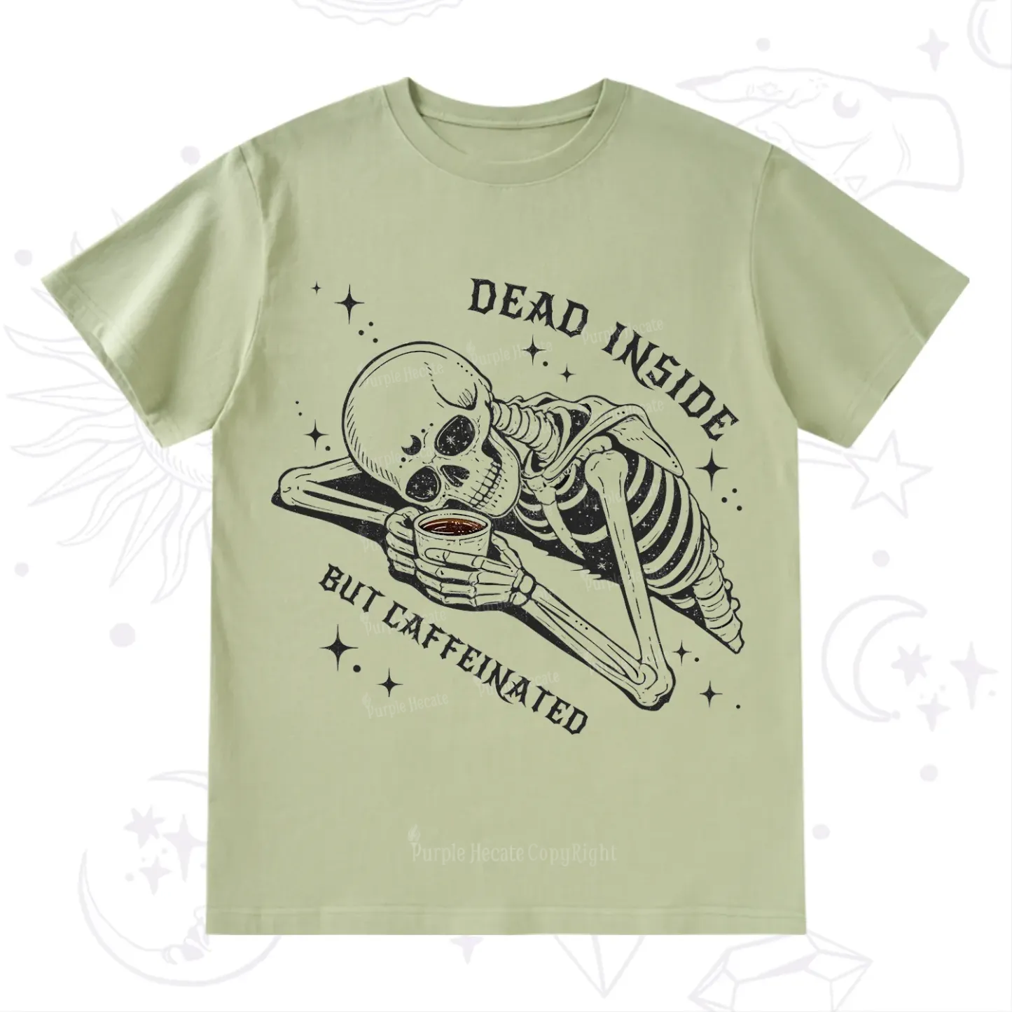 Purplehecate Dead Inside But Caffeinated T-Shirt