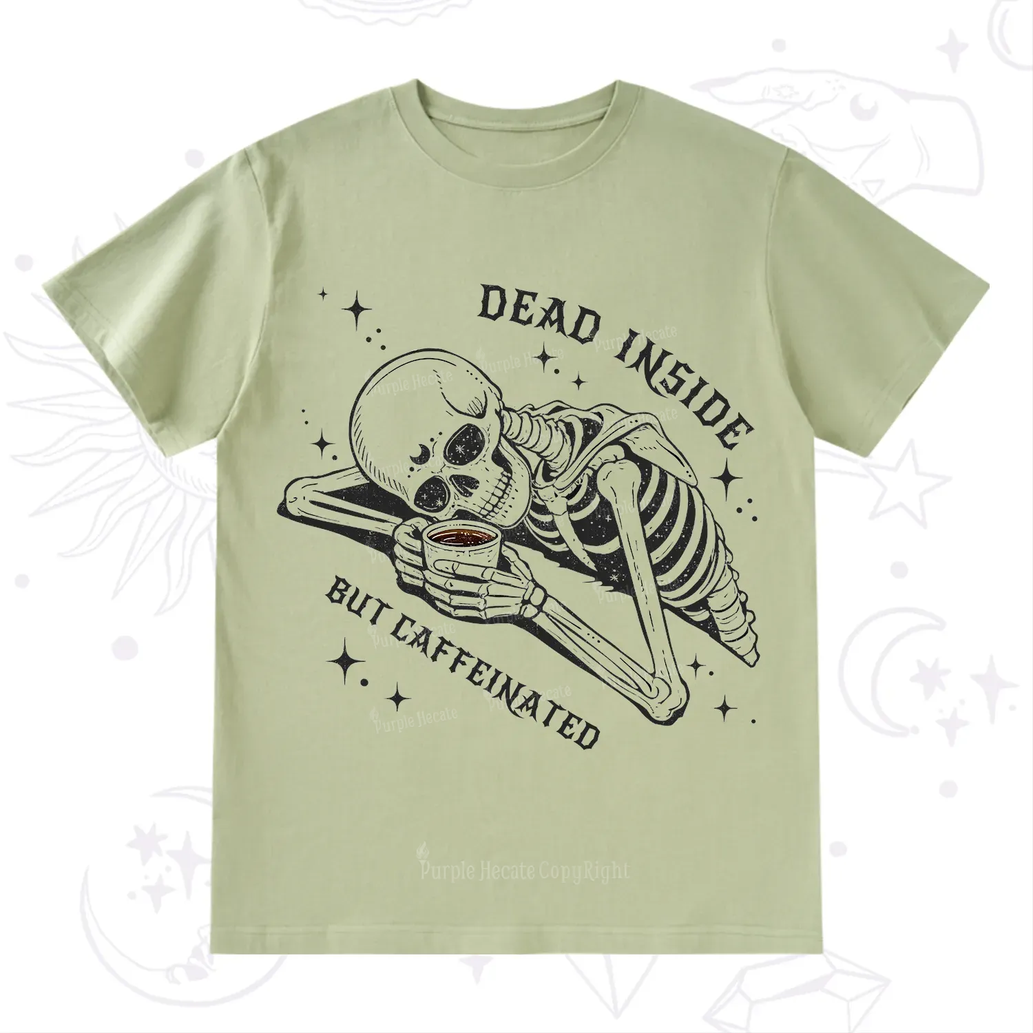 Purplehecate Dead Inside But Caffeinated T-Shirt