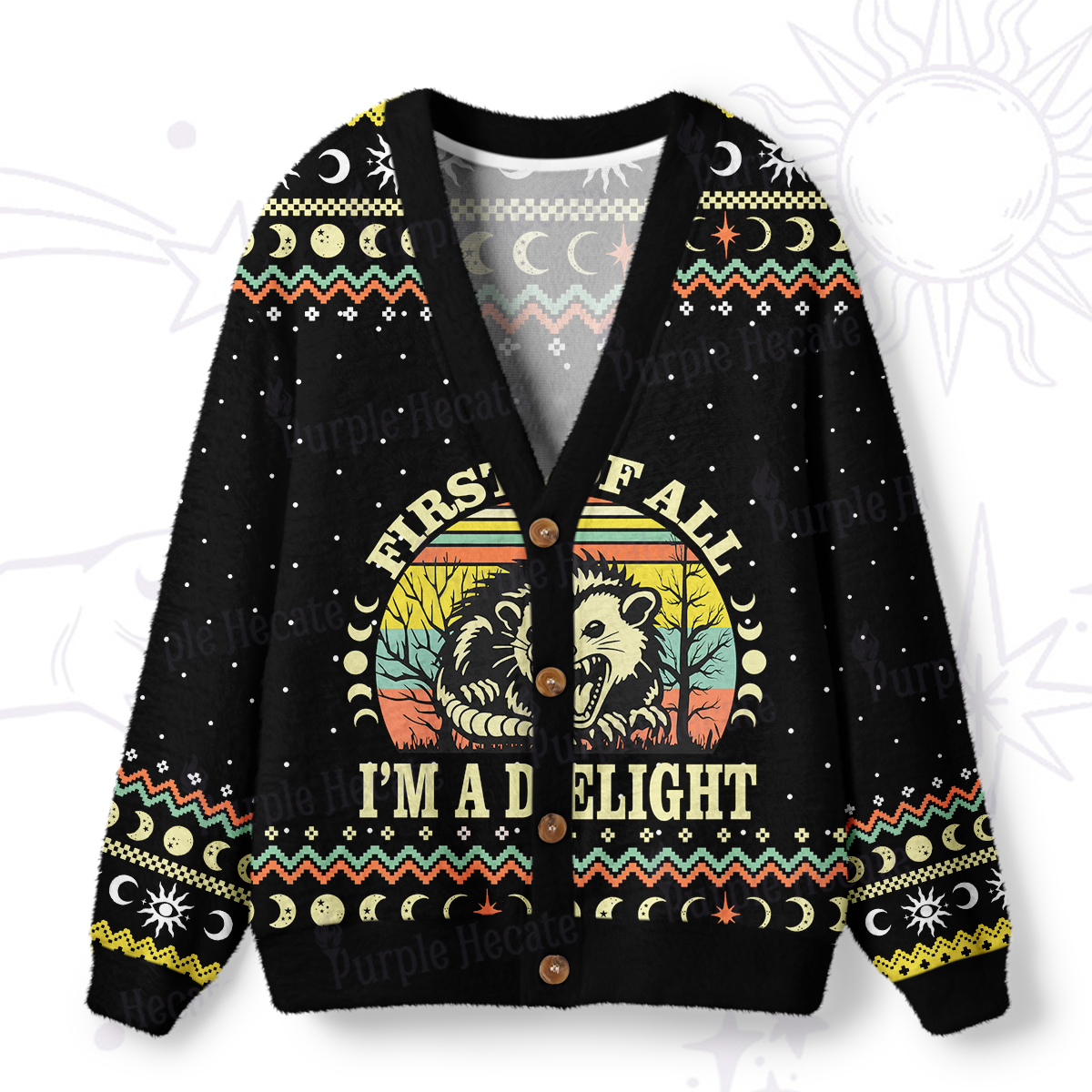 Purplehecate First Of All I'm A Delightful Opossum Ugly Cardigan Sweaters
