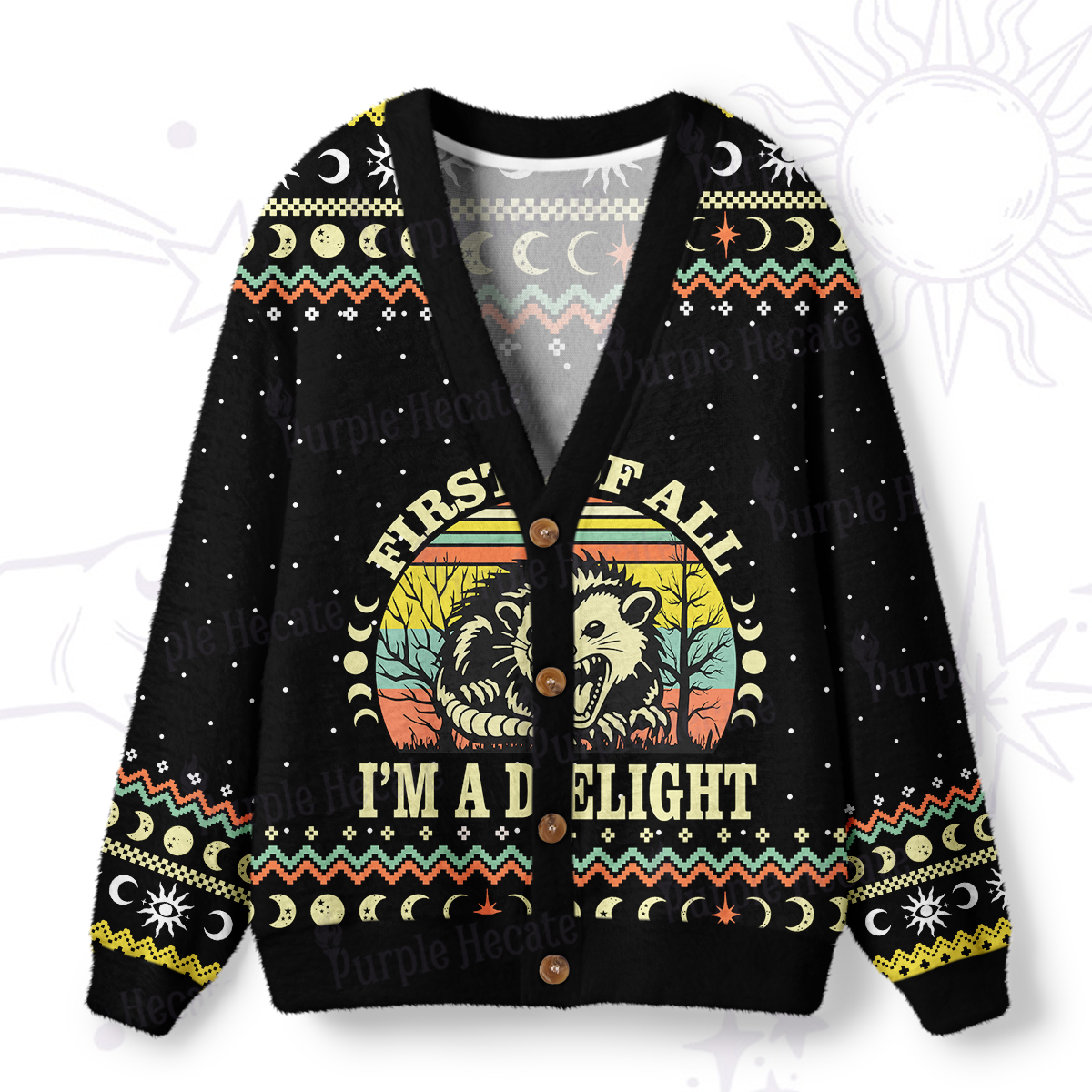 Purplehecate First Of All I'm A Delightful Opossum Ugly Cardigan Sweaters