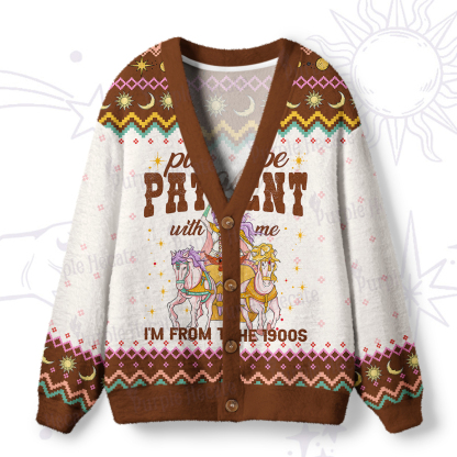 Purplehecate Please Be Patient With Me I'm From The 1900s Ugly Cardigan Sweaters