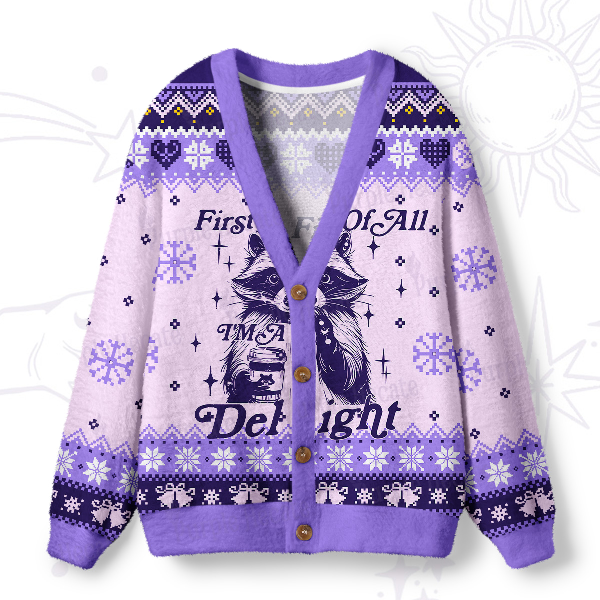 Purplehecate First Of All I'm A Delightful Funny Raccoon Ugly Cardigan Sweaters
