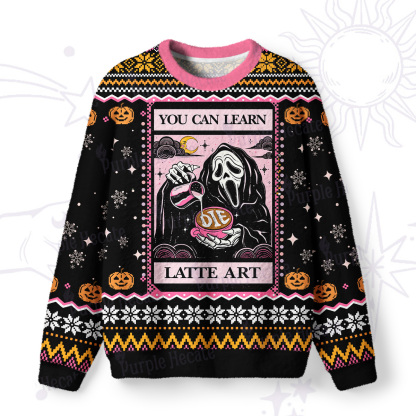 Purplehecate The You Can Learn Latte Art Ugly Halloween Sweatshirts