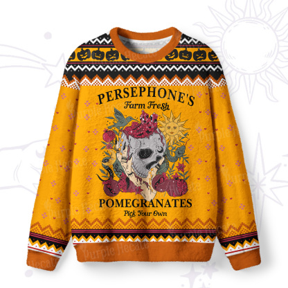 Purplehecate Persephone's Farm Fresh Pomegranates Pick Your Own Ugly Halloween Sweatshirts