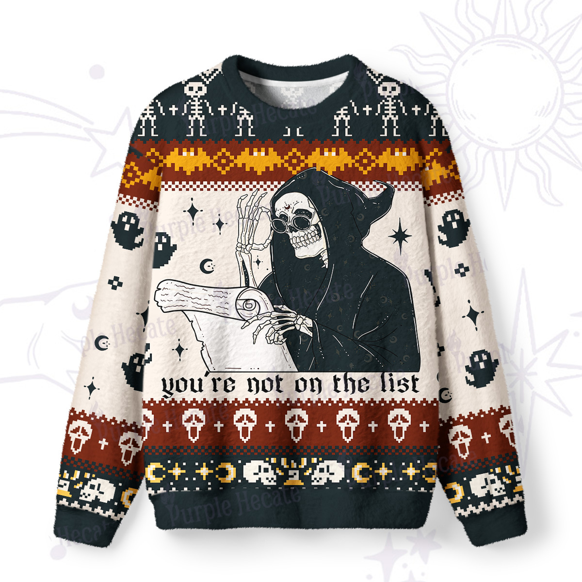 Magic Purplehecate You're Not On The List Ugly Halloween Sweatshirts