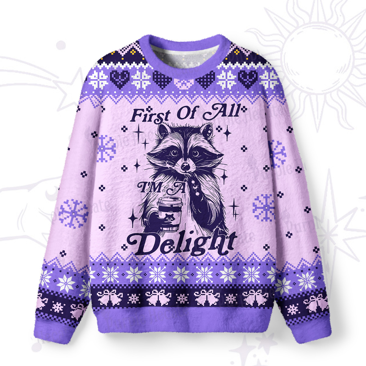 Magic Purplehecate First Of All I'm A Delightful Funny Raccoon Ugly Christmas Sweatshirts