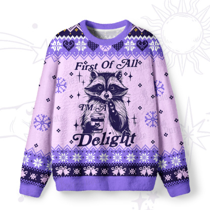 Purplehecate First Of All I'm A Delightful Funny Raccoon Ugly Christmas Sweatshirts