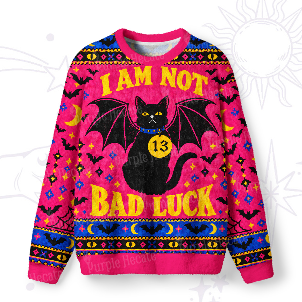 Purplehecate I Am Not Bad Luck Bat Wing Cat Fuzzy Ugly Sweatshirt