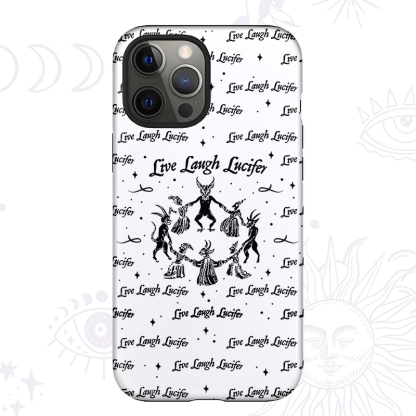 Purplehecate Live Laugh Lucifer Phone Case