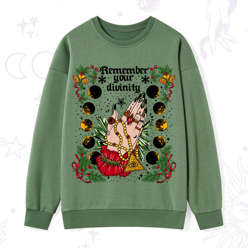 Purplehecate Christmas Remember Your Divinity Sweatshirt
