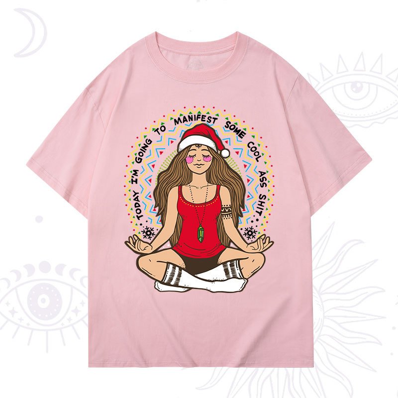 Purplehecate Christmas Today I'm Going To Manifest T-Shirt