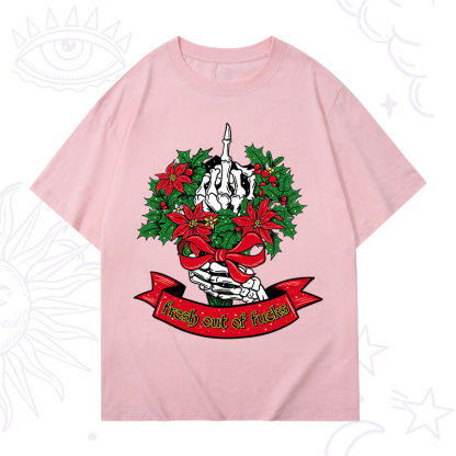 Purplehecate Christmas Fresh Out Of Fuck T-Shirt