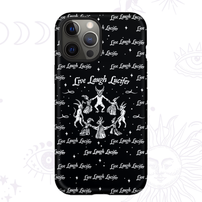 Purplehecate Live Laugh Lucifer Phone Case