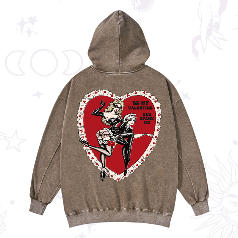 Purplehecate Be My Valentine And Spank Me Washed Hoodie