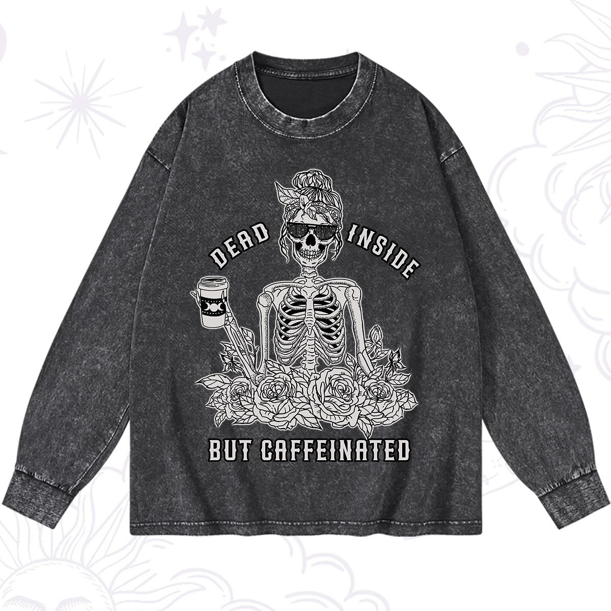 Magic Purplehecate Dead Inside But Caffeinated Washed Long Sleeve Shirt
