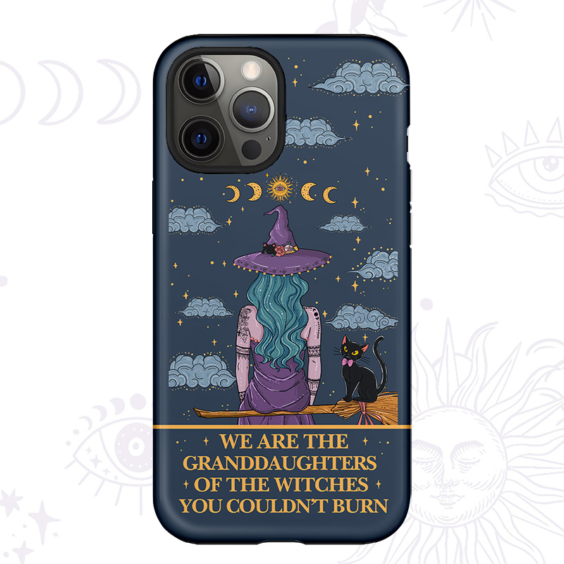 Purplehecate We Are the Granddaughters of the Witches You Could Not Burn Phone Case