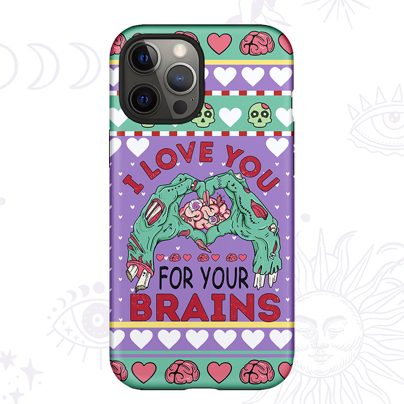 Purplehecate I Love You For Your Brains Phone Case