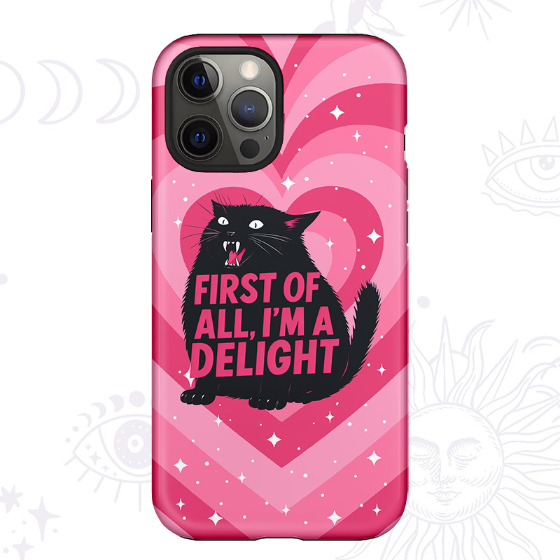 Purplehecate First Of All I'm A Delight Cat Phone Case